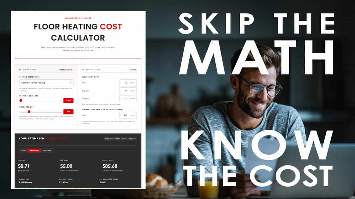 Skip The Math Know The Cost - Comfort Heat Australia Cost Calculator